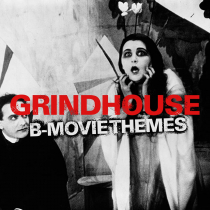 Grindhouse B Movie Themes