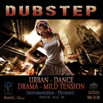 Dubstep (Urban - Dance - Drama - Mild Tension)