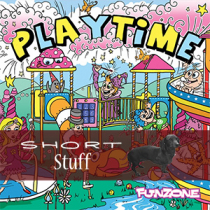 Playtime Short Stuff