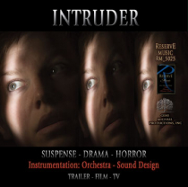 Intruder (Orch-Snd Design-Suspense-Drama-Horror)