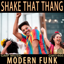 Shake That Thang - Modern Funk