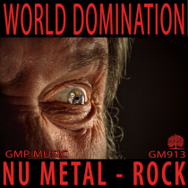 World Domination Nu Metal Aggressive Rock