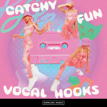 Catchy Fun Vocal Hooks