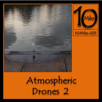 10 Miles of Atmospheric Drones 2