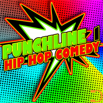 Punchline 1 - Hip Hop Comedy