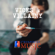 Vices and Villainy
