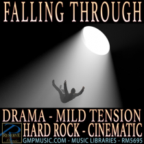 Falling Through (Drama - Mild Tension - Hard Electro Rock - Cinematic Underscore)