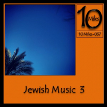 10 Miles of Jewish Music 3