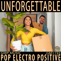 Unforgettable (Electro Pop - Positive - Retail - Podcast)
