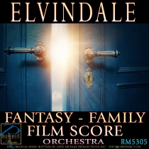 Elvindale (Fantasy - Family - Film Score)