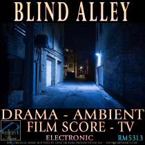 Blind Alley (Drama - Ambient - Film Score - TV)