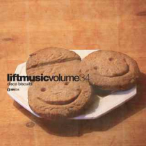 Liftmusic Volume 34 Disco Biscuits