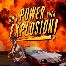80s Power Rock Explosion