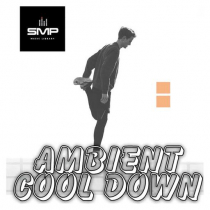 Ambient Cool Down