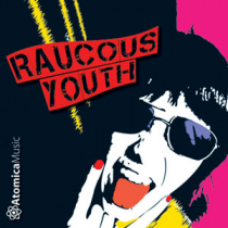 Raucous Youth