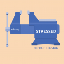 Stressed, Vol. 3 - Hip Hop Tension