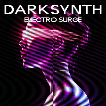 Darksynth -Electro Surge