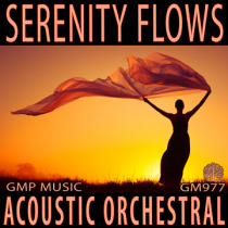 Serenity Flows (Soft Acoustic Orchestral - Uplifting - Relaxing)