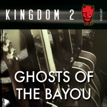 Ghosts of the Bayou
