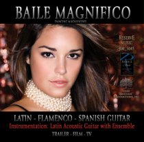Baile Magnifico (Latin-Flamenco-Spanish Guitar)