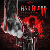 Bad Blood - Dark Feuds