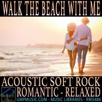 Walk The Beach With Me (Acoustic Soft Rock - Romantic - Relaxed)
