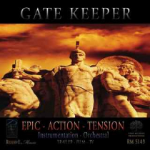 Gate Keeper (Epic - Action - Tension)