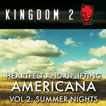 Heartfelt and Uplifting Americana Vol 2, Summer Nights