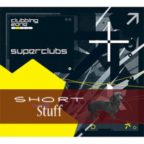 Superclubs Short Stuff