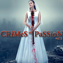 Crimes of Passion, Vol. 2