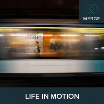 Life In Motion