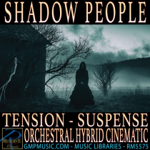 Shadow People (Tension - Suspense - Orchestral Hybrid - Crime - Cinematic Underscore - Trailer)