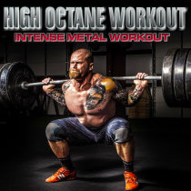 High Octane Workout - Intense Metal Workout