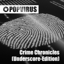 Crime Chronicles Underscore-Edition