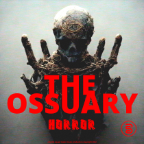 The Ossuary Horror