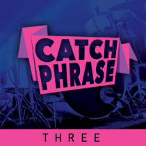 Catch Phrase Three