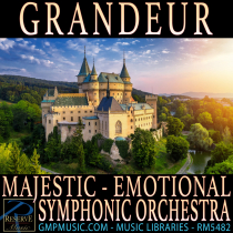 Grandeur (Majestic - Emotional - Symphonic Orchestra)