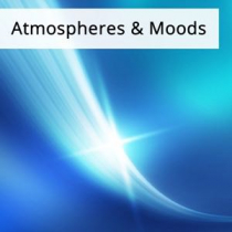 Atmospheres and Moods