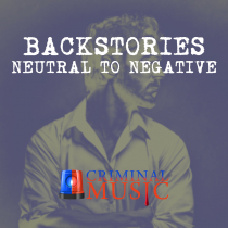 Backstories Neutral To Negative