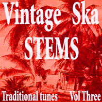Vintage Ska Stems Traditional Tunes Vol 3