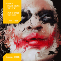Please Enjoy The Ride - Avante-Garde Thrillers