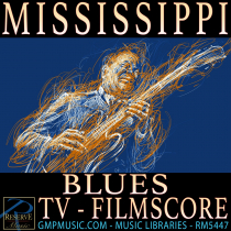Mississippi (Blues - TV - Film Score)