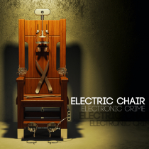 Electric Chair - Electronic Crime