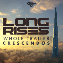 Long Rises - Whole Trailer Crescendos
