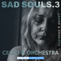 Sad Souls 3 Grand and Dramatic Orchestral