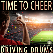 Time To Cheer (Driving Power Percussion - Sports - Tough - Retail - Podcast)