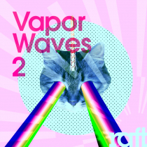 Vapor Waves 2