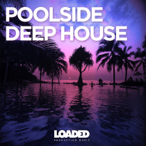 Poolside Deep House