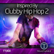 Inspired By Clubby Hip Hop 2