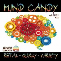 Mind Candy - Ad Shop XLI (Retail - Quirky - Variety)